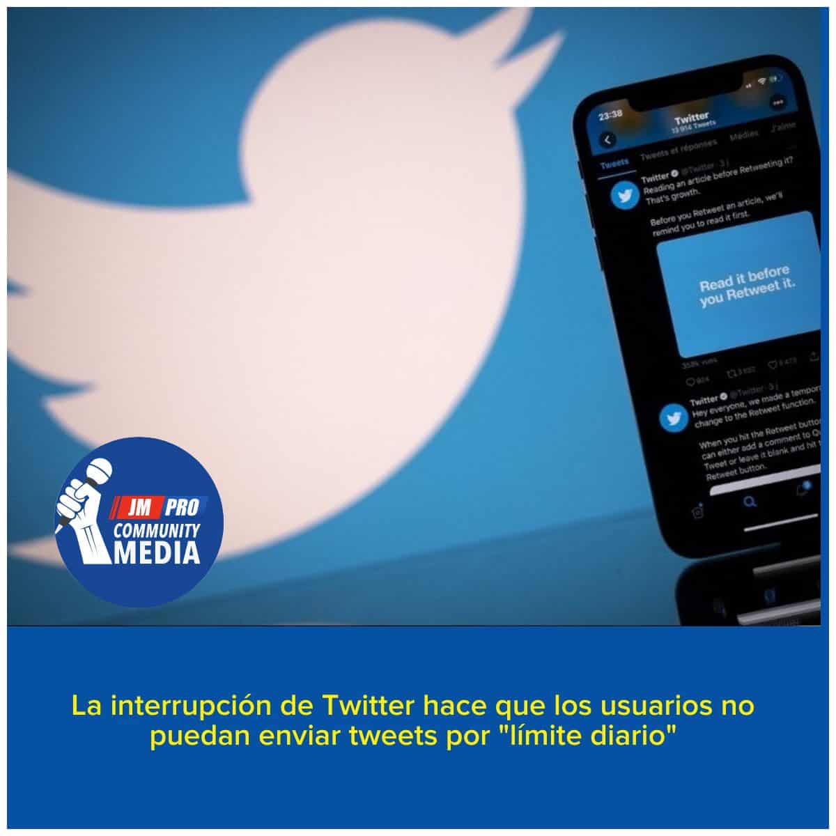 La interrupción de Twitter hace que los usuarios no puedan enviar tweets por “límite diario”