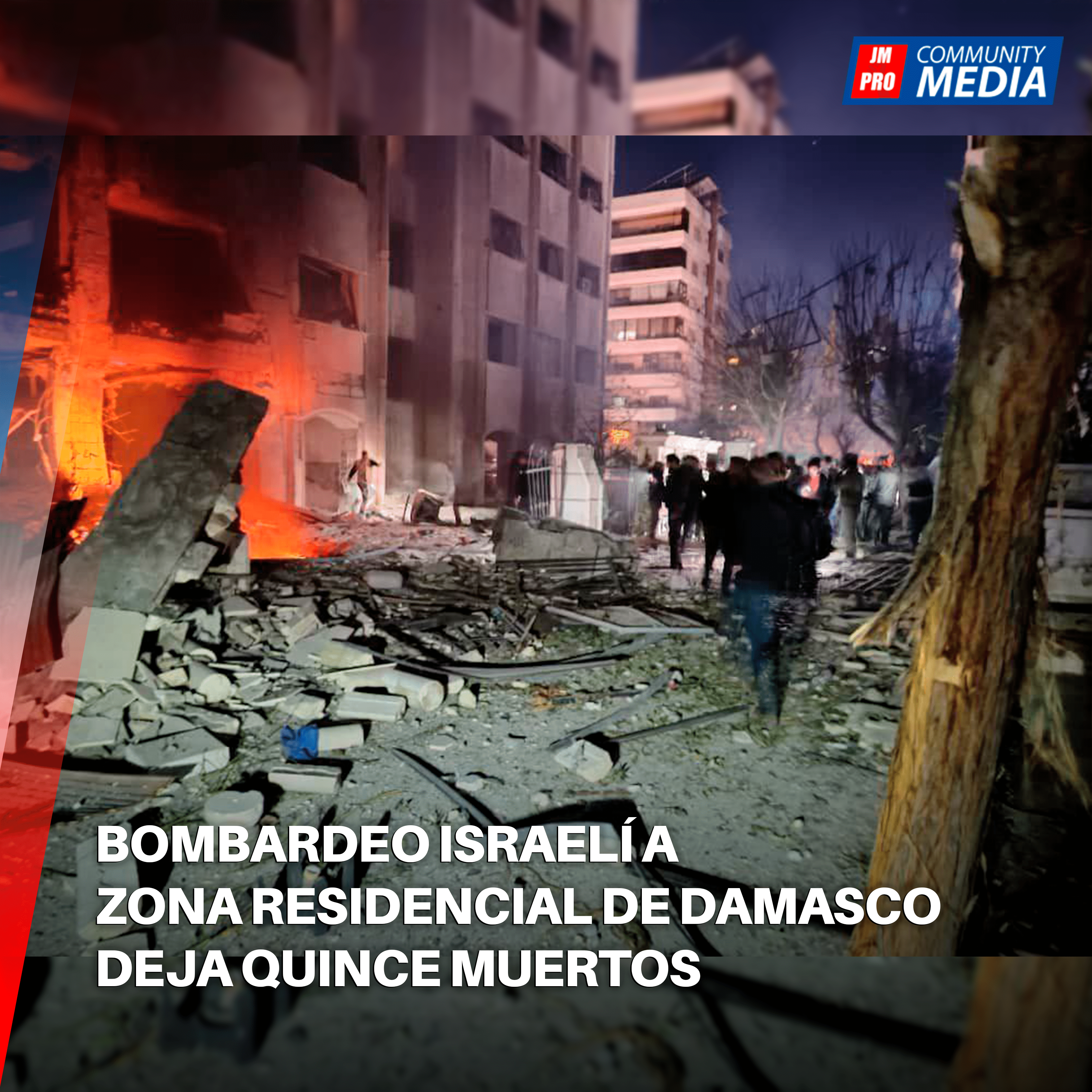 Bombardeo israelí a zona residencial de Damasco deja muertos