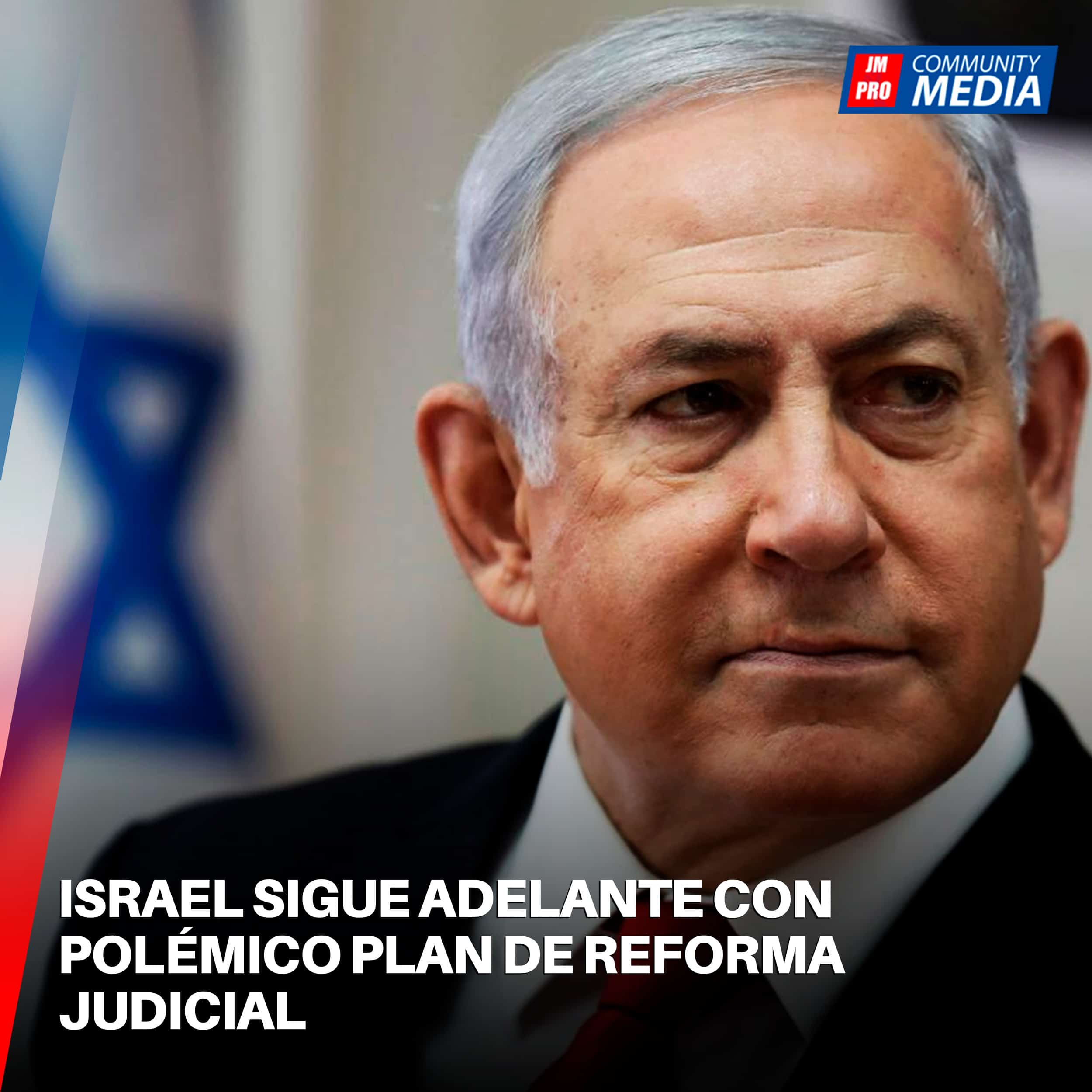 Israel sigue adelante con polémico plan de reforma judicial