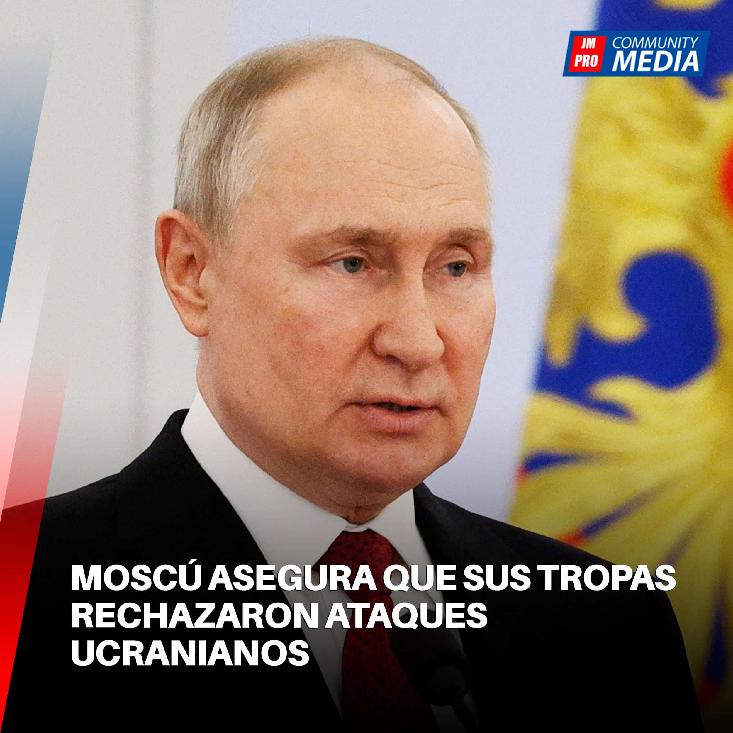 Moscú asegura que sus tropas rechazaron ataques ucranianos