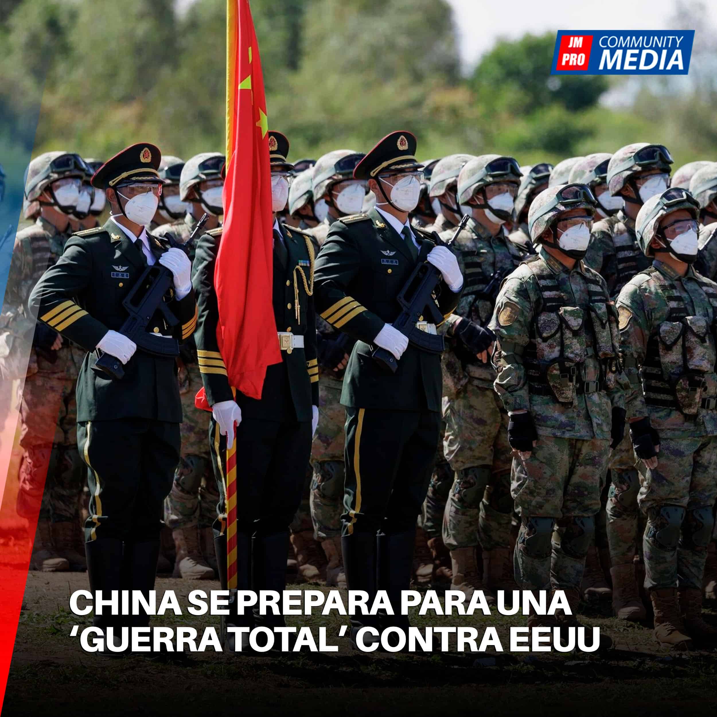 China se prepara para una ‘guerra total’ contra EEUU