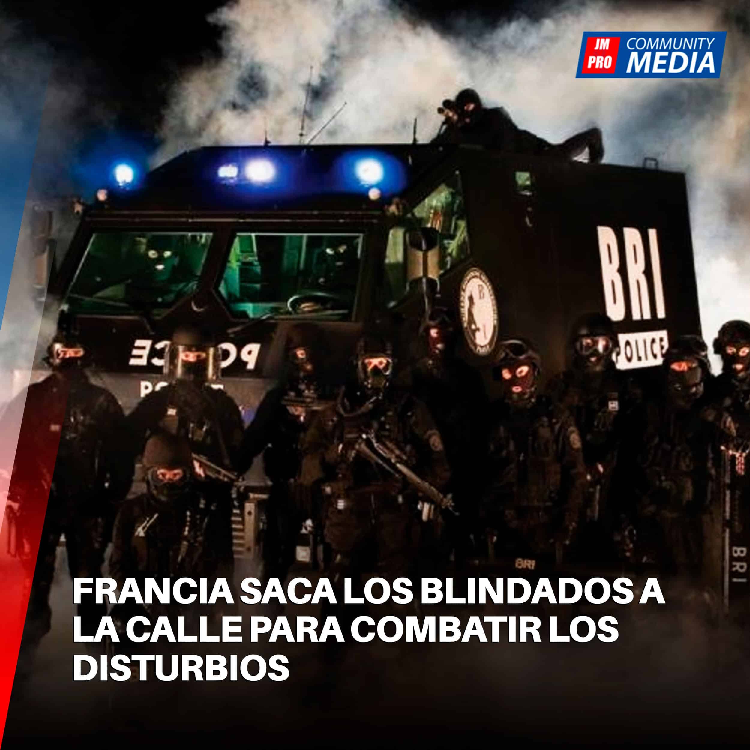 Francia saca los blindados a la calle para combatir los disturbios