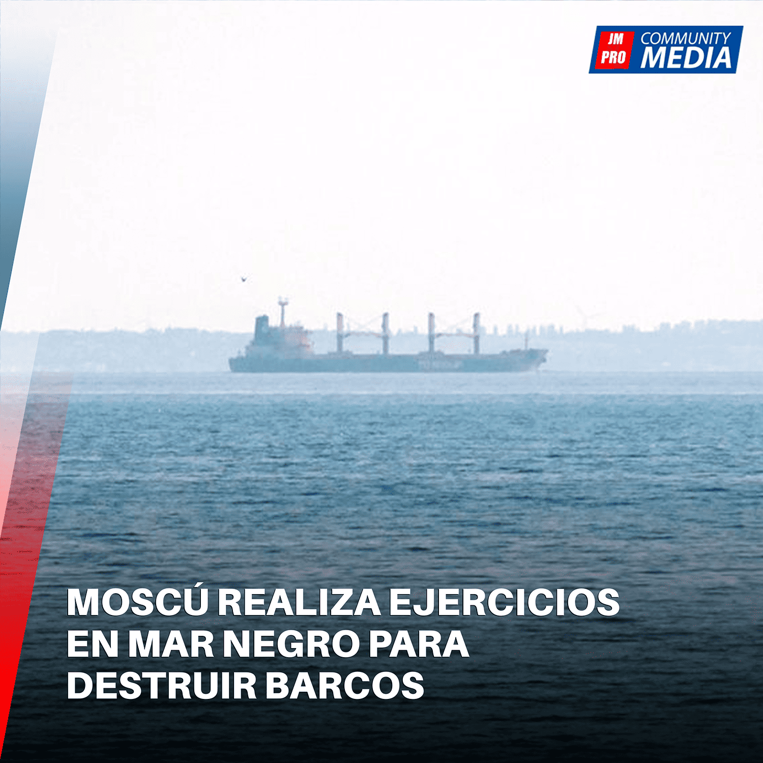 Moscú realiza ejercicios en Mar Negro para destruir barcos